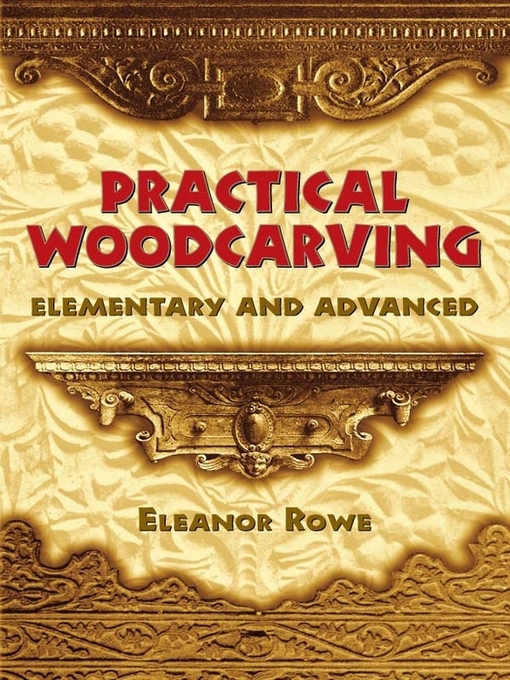 Title details for Practical Woodcarving by Eleanor Rowe - Wait list